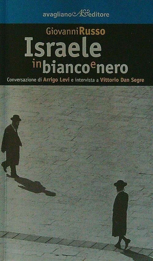 Israele in bianco e nero