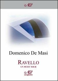 Ravello. Un petit tour - Domenico De Masi - copertina