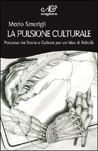 La pulsione culturale