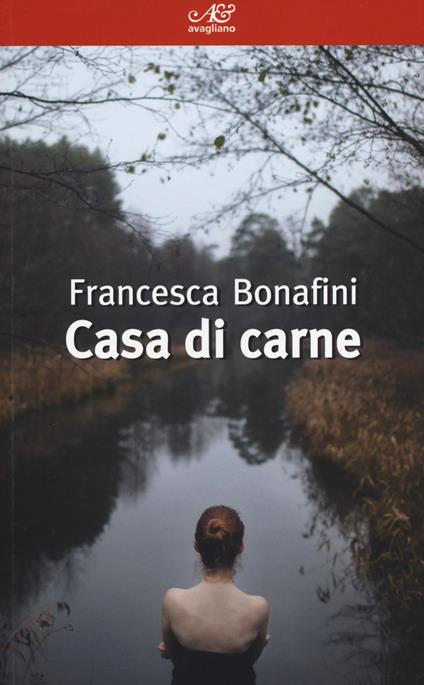 Casa di carne - Francesca Bonafini - copertina