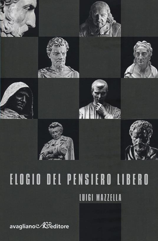 Elogio del pensiero libero - Luigi Mazzella - copertina