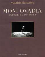 Moni Ovadia. Un figlio dello yiddish - Maurizio Buscarino - copertina