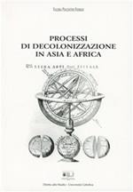 Processi di decolonizzazione in Asia e Africa
