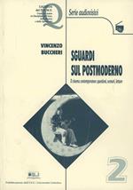 Sguardi sul postmoderno. Il cinema contemporaneo: questioni, scenari, letture