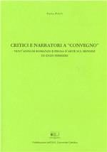 Critici e narratori a «Convegno». Vent'anni di romanzo e prosa d'arte sul mensile di Enzo Ferrieri