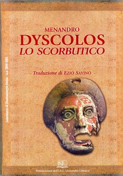 Dyscolos lo scorbutico - Menandro - copertina