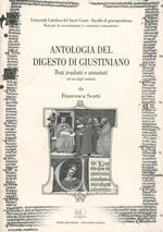 Antologia del digesto di Giustiniano. Testi tradotti e annotati ad uso degli studenti