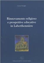 Rinnovamento religioso e prospettive educative in Laberthonnière