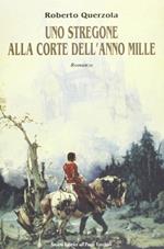 Uno stregone alla corte dell'anno Mille
