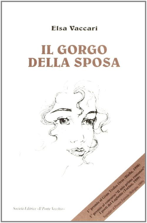 Il gorgo della sposa - Elsa Vaccari - copertina