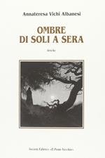 Ombre di soli a sera