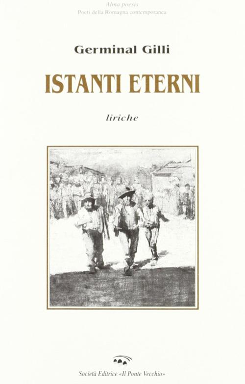 Istanti eterni - Germinal Gilli - copertina