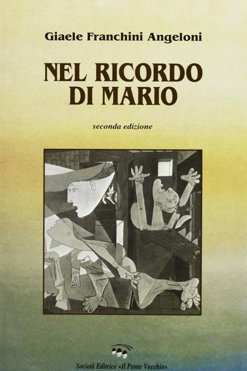 Nel ricordo di Mario - Giaele Franchini Angeloni - copertina