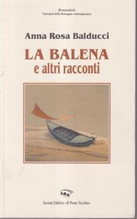 La balena e altri racconti