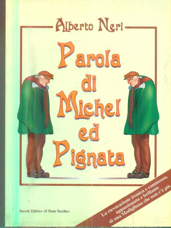 Parola di Michel Ed Pignata