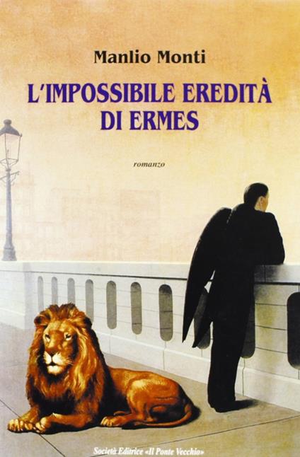 L' impossibile eredità di Ermes - Manlio Monti - copertina