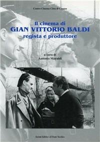 Il cinema di Gian Vittorio Baldi regista e produttore - copertina