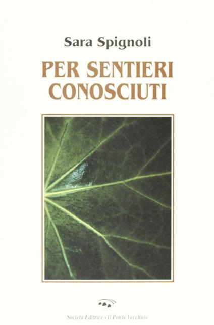 Per sentieri conosciuti - Sara Spignoli - copertina