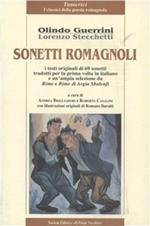 Sonetti romagnoli. I testi originali di 69 sonetti tradotti per la prima volta in italiano e un'ampia selezione da Rime e rime di Argia Sbolenfi