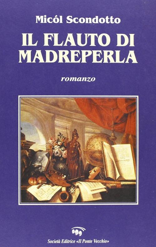 Il flauto di madreperla - Micól Scondotto - copertina