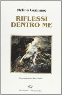Riflessi dentro me - Melina Gennuso - copertina