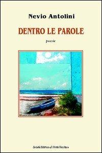 Dentro le parole - Nevio Antolini - copertina
