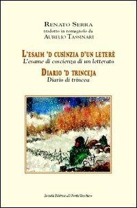 L' esaim 'd cusinzia d'un leteré. Testo italiano a fronte - Renato Serra - copertina