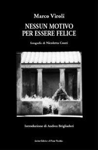 Nessun motivo per essere felici - Marco Viroli - copertina