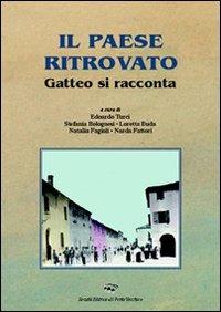 Il paese ritrovato. Gatteo si racconta - copertina