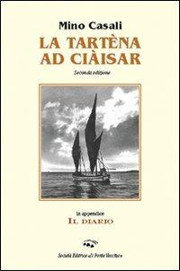 La tartèna ad Ciàisar - Mino Casali - copertina