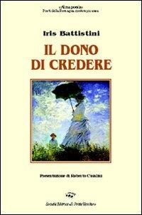 Il dono di credere - Iris Battistini - copertina