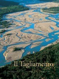 Libro Il Tagliamento 