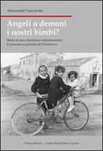 Angeli o demoni i nostri bimbi? Storia di una montatura anticomunista: il processo ai pionieri di Pozzonovo