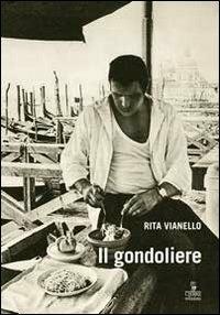 Il gondoliere - Rita Vianello - copertina