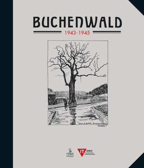 Buchenwald (1943-1945) - Auguste Favier,Pierre Mania - copertina