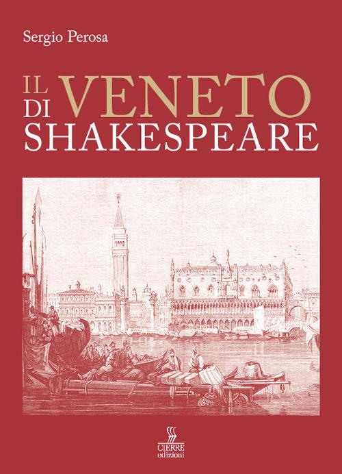 Il Veneto di Shakespeare - Sergio Perosa - copertina