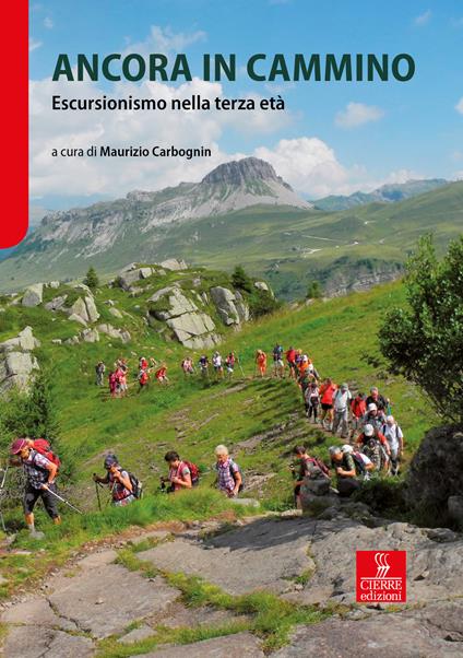 Ancora in cammino. Escursionismo nella terza età - copertina