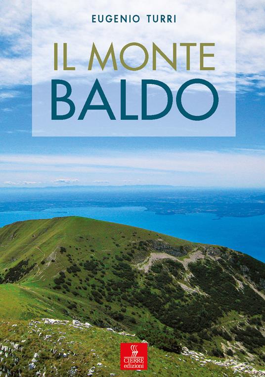 Il monte Baldo - Eugenio Turri - copertina