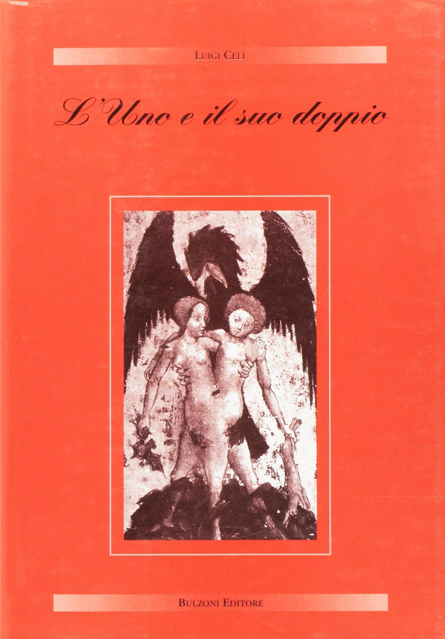 L' uno e il suo doppio