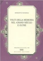 Volti della memoria nel «grand siècle» e oltre