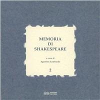 Memoria di Shakespeare. Vol. 2 - copertina