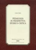 Libro Pedagogia in prospettiva storico-critica Furio Pesci