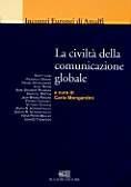 Libro La civiltà della comunicazione globale 