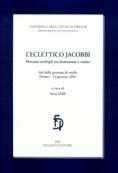 L' eclettico Jacobbi. Percorsi multipli tra letteratura e teatro