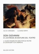Don Giovanni o l'estrema avventura del teatro