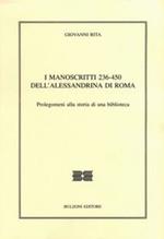 I manoscritti 236-450 dell'Alessandrina di Roma. Prolegomeni alla storia di una biblioteca