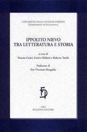 Libro Ippolito Nievo tra letteratura e storia. Atti della Giornata di studi in memoria di Sergio Romagnoli 