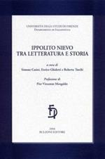 Ippolito Nievo tra letteratura e storia. Atti della Giornata di studi in memoria di Sergio Romagnoli