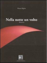 Nella notte un volto - Mauro Bighin - copertina
