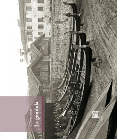 La gondola. Ediz. illustrata - Gilberto Penzo - copertina